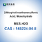 CAS 145224-94-8 MES مونوهيدرات العازلة البيولوجية 98 ٪ كاشف البيولوجيا الجزيئية